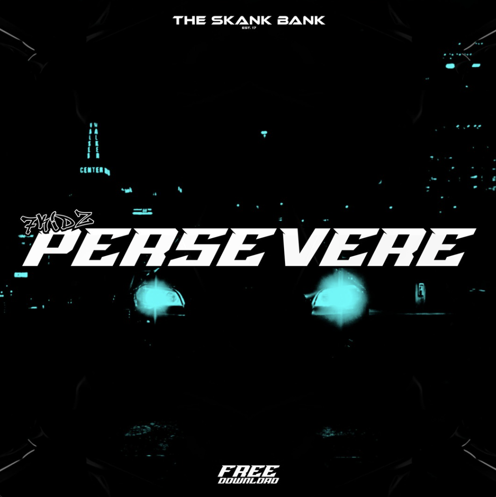 7KIDZ — PERSEVERE